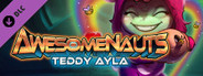 Awesomenauts - Teddy Ayla Skin