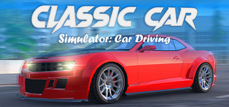 Classic Car Simulator: Car Driving Cover Image
