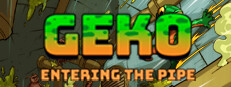Geko: Entering The Pipe 게임 이미지