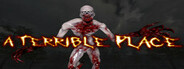 A Terrible Place Playtest