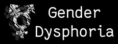 Gender Dysphoria