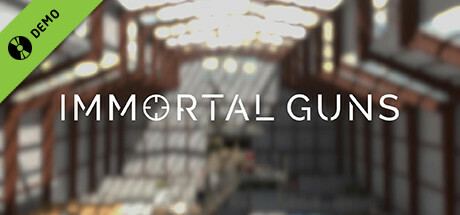 Immortal Guns Demo banner