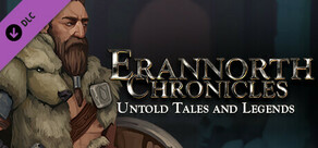 Erannorth Chronicles - Untold Tales and Legends