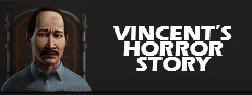 Vincent's Horror Story