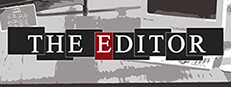 THE EDITOR