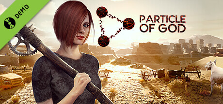 PARTICLE OF GOD Demo