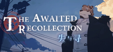 失与寻 ~ The Awaited ReCollection ~ steam charts