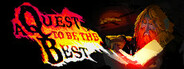 A Quest to Be The Best