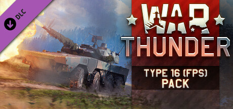 War Thunder - Type 16 (FPS) Pack