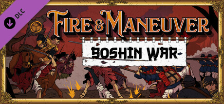 Fire and Maneuver | Expansion: Boshin War banner image