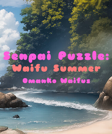 Senpai Puzzle: Waifu Summer - Omanko Waifus