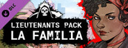 Cartel Tycoon - Lieutenants Pack - La Familia