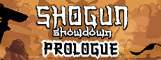 Shogun Showdown: Prologue
