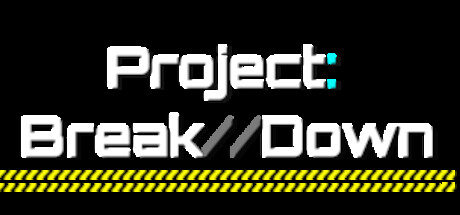 Project Break//Down Cover Image