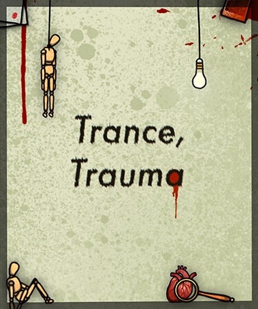 Trance, Trauma