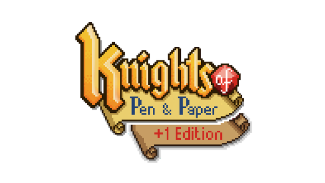 Knights of Pen and Paper +1 Edition