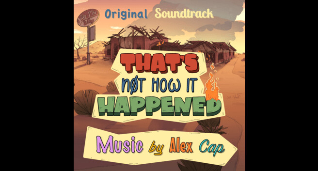 That's Not How it Happened Soundtrack #2
