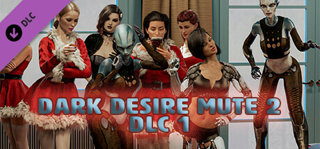 Dark Desire Mute 2 - DLC 01