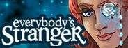 Everybody's Stranger