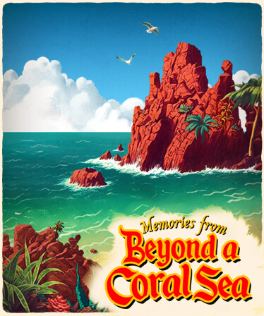 Memories From Beyond a Coral Sea