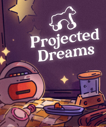 Projected Dreams