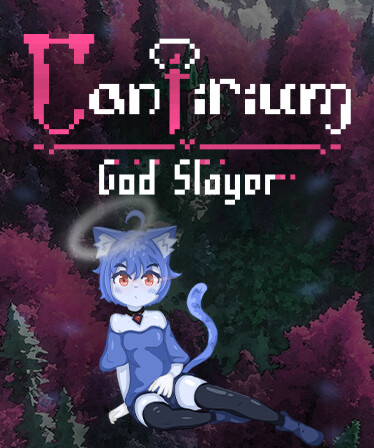 Cantirium: God Slayer