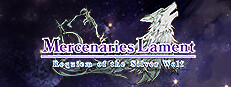 Mercenaries Lament: Requiem of the Silver Wolf
