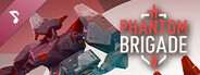 Phantom Brigade Soundtrack