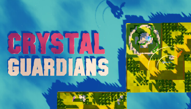 Capsule image of "Crystal Guardians" which used RoboStreamer for Steam Broadcasting