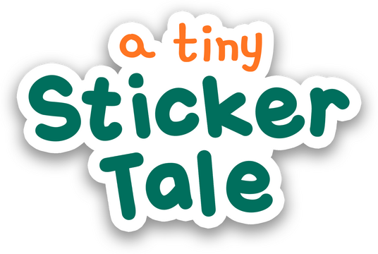 A Tiny Sticker Tale