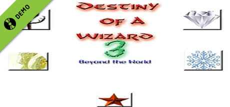 Destiny of a Wizard 3:  Beyond the World Demo banner