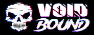 Void Bound