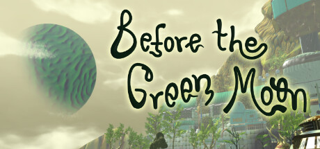 Before The Green Moon Cover Image
