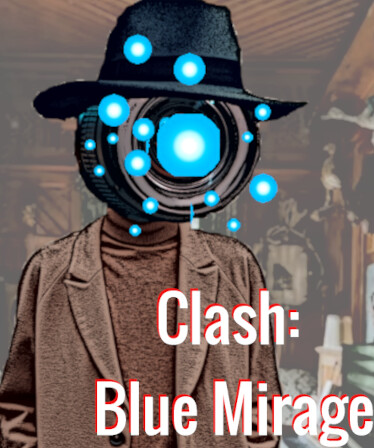Clash: Blue Mirage