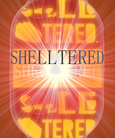 Shelltered