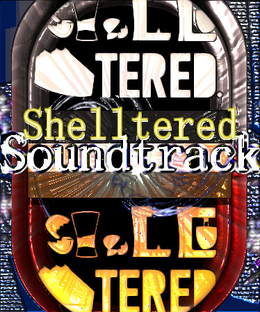 Shelltered Soundtrack