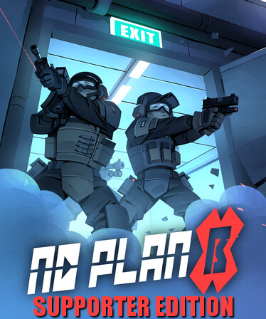 No Plan B - Supporter Pack