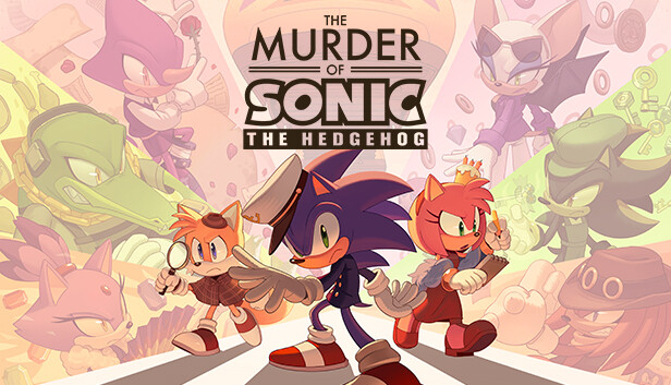 Sonic the Hedgehog...was murdered!? Get to the bottom of the mystery in this brand-new adventure!