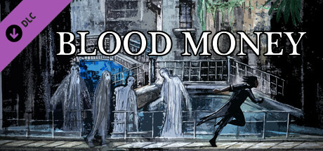 Blood Money — A Ghostly Helping Hand