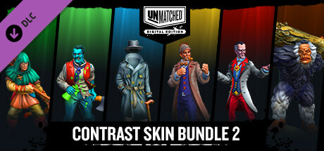 Unmatched: Digital Edition - Contrast Skin Bundle 2