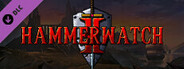 Hammerwatch II: Anniversary Pack