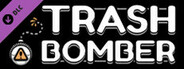 Trash Bomber: One Man's Trash...
