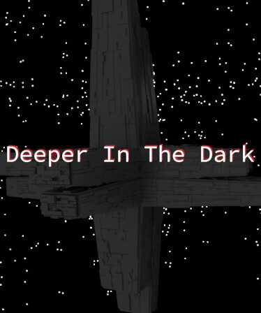 Deeper In The Dark