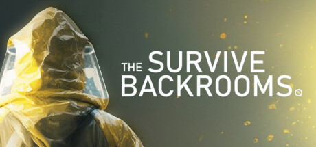 Survive in Backrooms