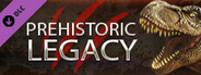 Primal Carnage: Extinction - Prehistoric Legacy DLC