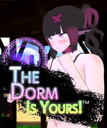 The Dorm Is Yours!