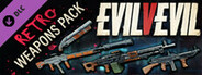 Evil V Evil - Retro Weapons