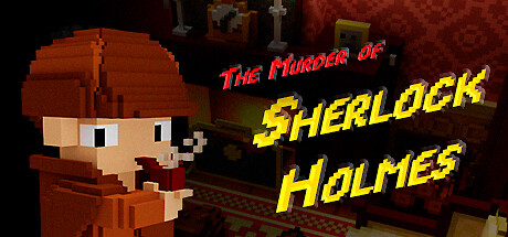 The Murder of Sherlock Holmes Cover Image