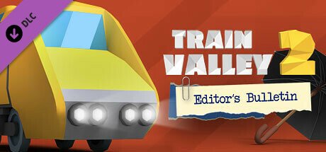 Train Valley 2 - Editor's Bulletin banner image