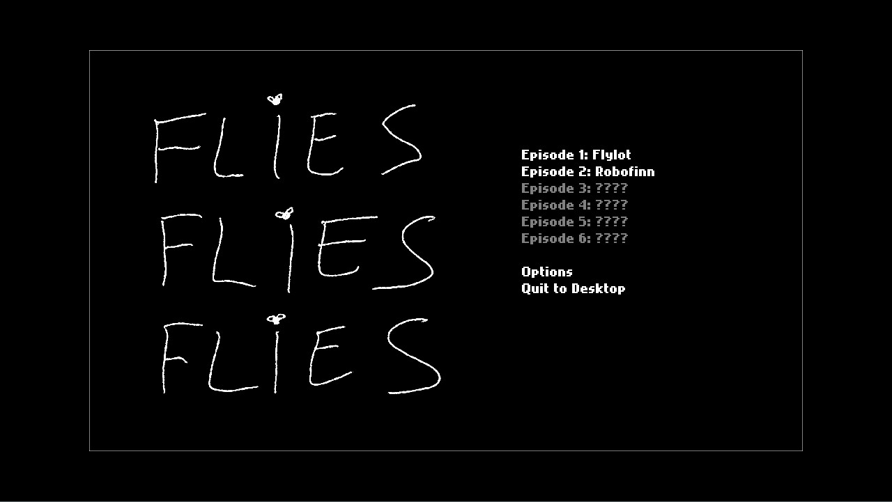 FLIES FLIES FLIES #6